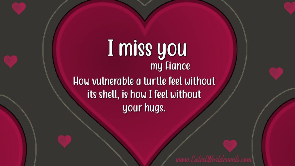 Download-I-miss-you-my-fiance