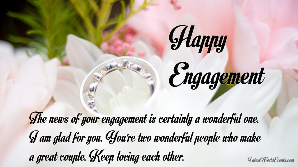 Happy engagement wishes for friend & Engagement images quotes