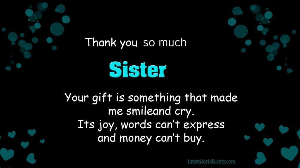 Awesome-thank-you-sister-for-the-gift