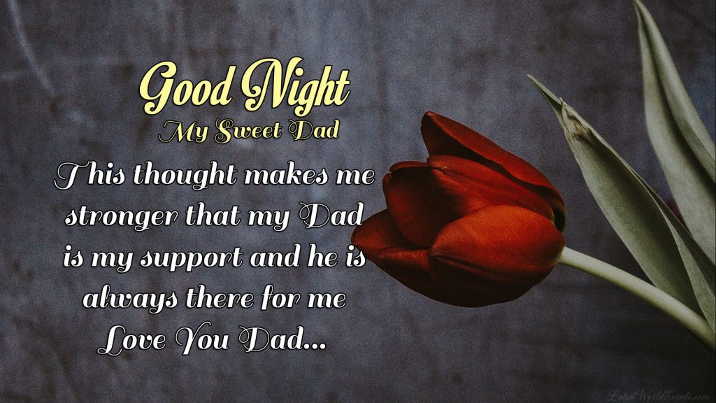 Good night wishes for father & Good night messages for dad