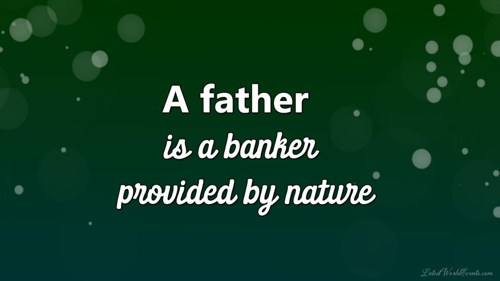Latest-quotes-about-being-a-good-father