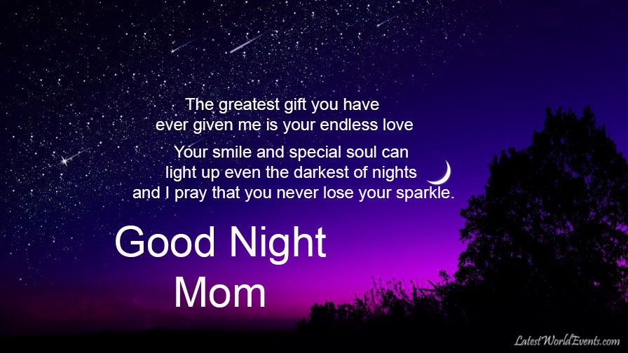 Latest-good-night-my-dear-mom