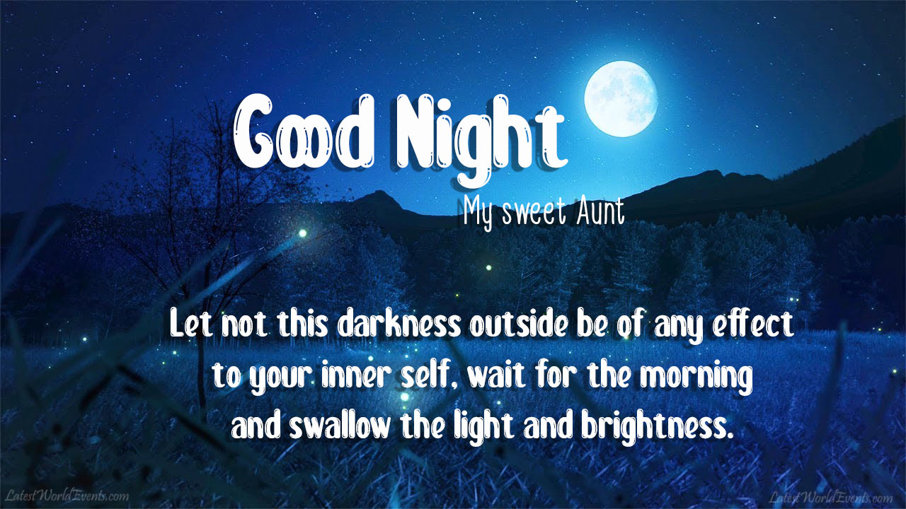 Good Night Aunt Quotes & Sayings Wishes Images