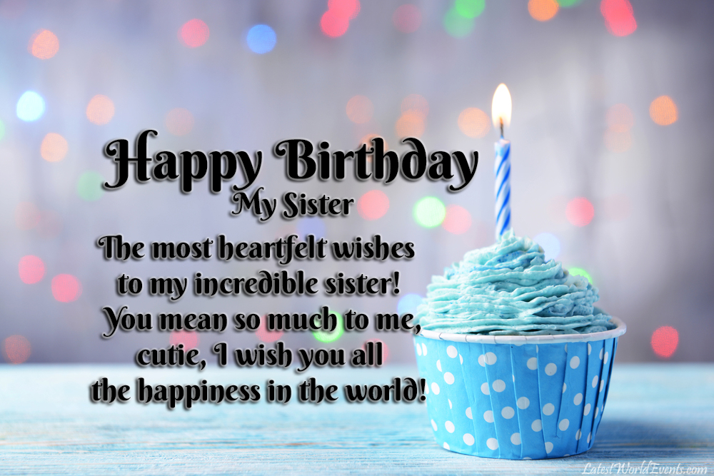 Latest-happy-birthday-wishes-and-quotes-for-sweet-sister