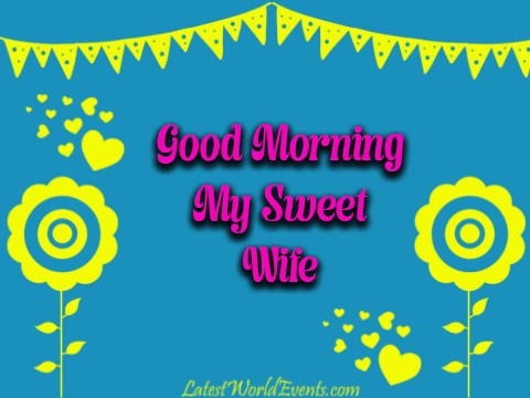 Romantic Good Morning GIF for Wife - Latest World Events