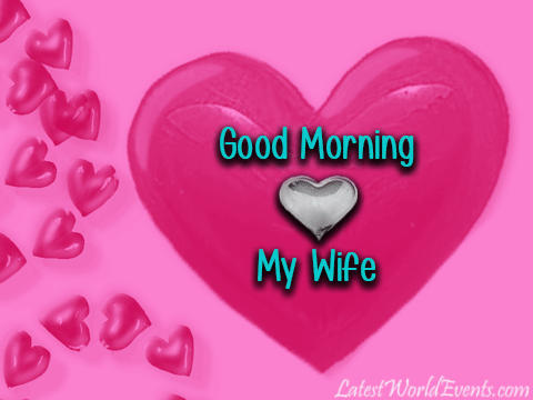 Latest-good-morning-my-wife-gif