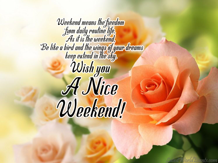 Download-have-a-nice-weekend-images-quotes-wishes