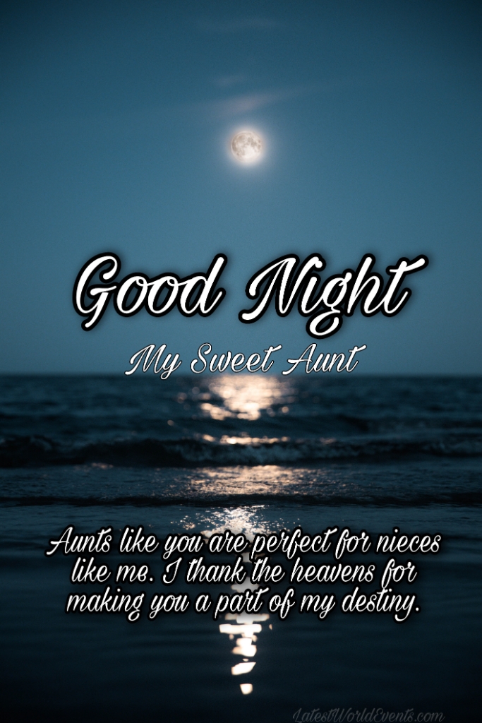 Good Night Aunt Quotes & Wishes - Latest World Events