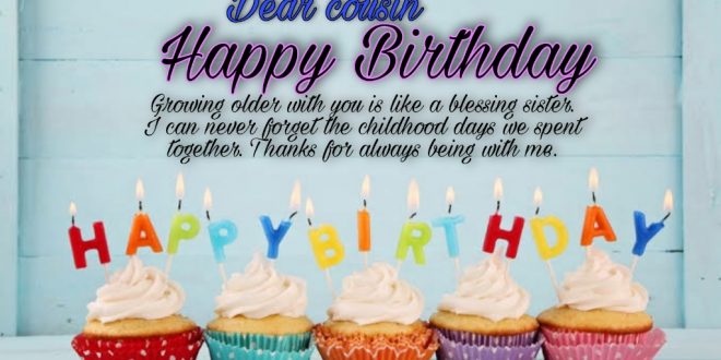 Happy Birthday Cousin Quotes and Images - Latest World Events