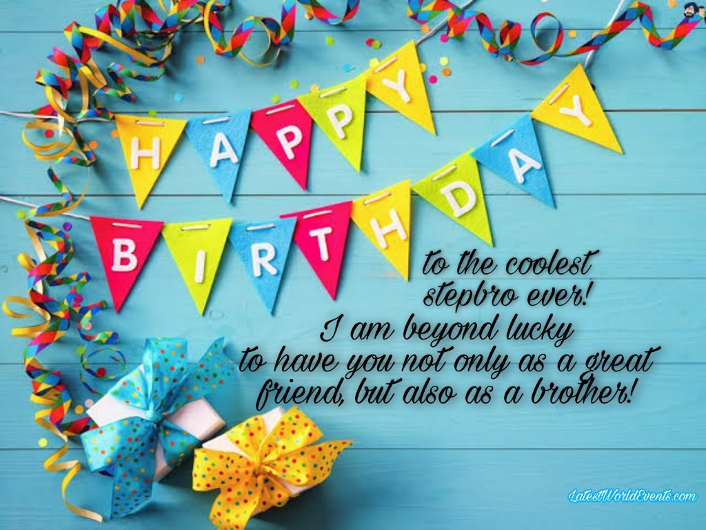 Latest-happy-birthday-step-brother-pics