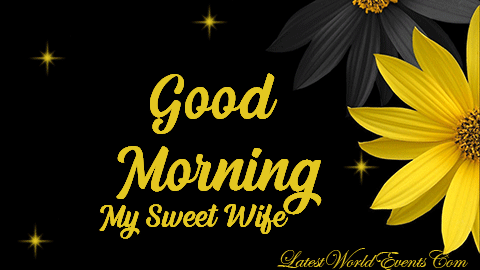 Good Morning Wife GIF Images Greetings - Latest World Events
