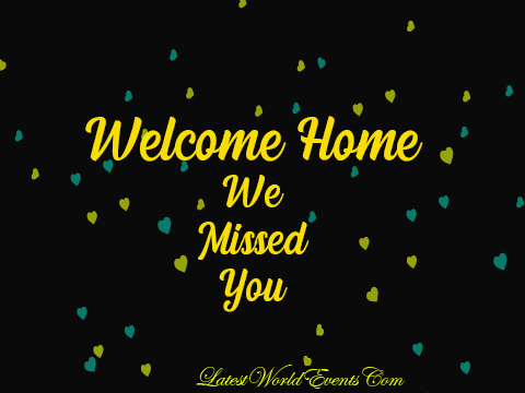 Latest-welcome-back-home-animated-image-wishes-quotes-gif
