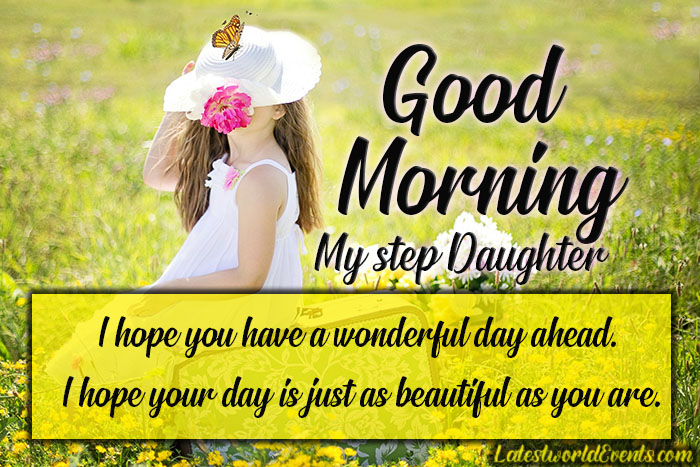 Latest-good-morning-messages-for-step-daughter-wishes-quotes