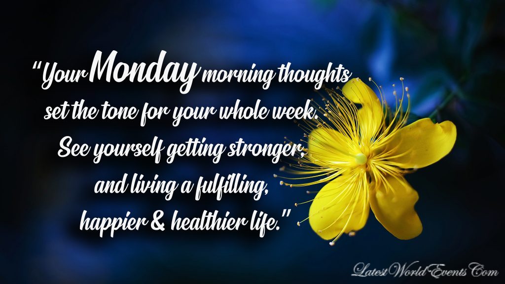 Latest-inspiring-Monday-messages-quotes-wishes