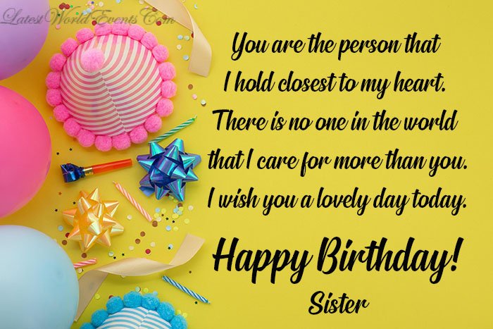 Birthday Wishes for Sister - Latest World Events