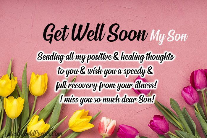 Latest-get-well-soon-my-son-wishes