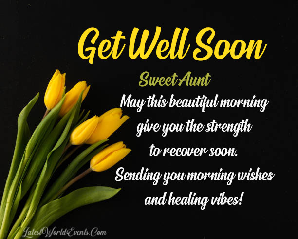 Lovely-get-well-soon-wishes-for-aunt