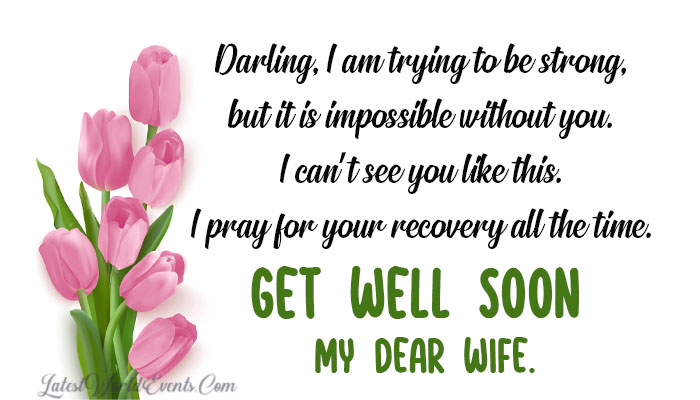 Latest-romantic-get-well-soon-messages-for-wife
