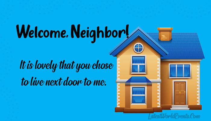 Amazing-Welcome-to-the-Neighborhood-Messages
