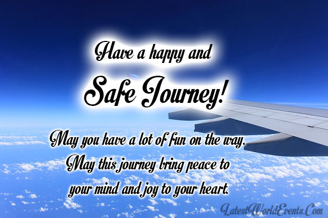 Safe Journey Messages Wishes Images
